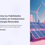 1 Domina las Habilidades Esenciales en Instalaciones de Energia Renovable