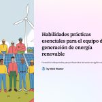 1 Habilidades practicas esenciales para el equipo de generacion de energia renovable